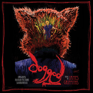 Dogged (Original Motion Picture Soundtrack)