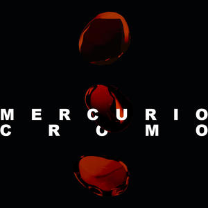 Mercurio Cromo (Intro) (feat. Foreigner.Flp|Explicit)