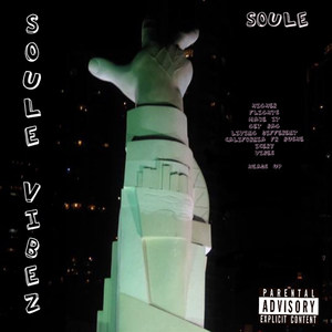 Soule Vibez (Explicit)