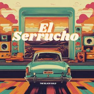 El Serrucho (Explicit)