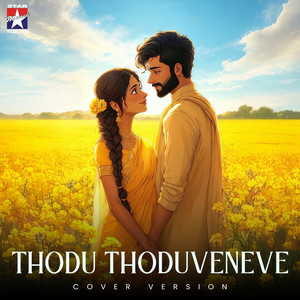 Thodu Thoduveneve (From