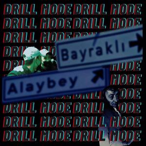 Drill Mode (feat. Fugother) [Explicit]