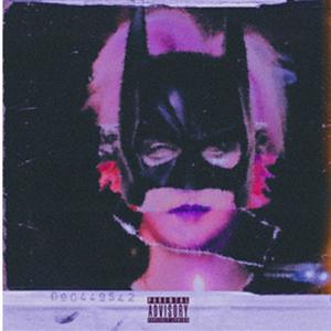 Batman(feat. Babydyl) (Explicit)