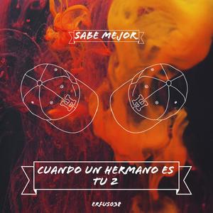 Sabe mejor (Explicit)