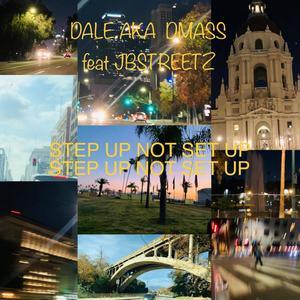 STEP UP NOT SET UP (feat. JB STREETZ) [Explicit]