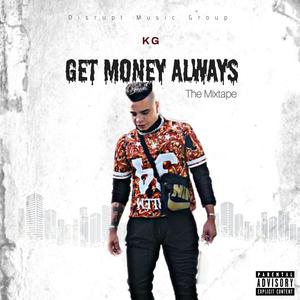 Get Money Always (Explicit)