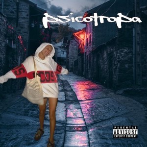 Psicotropa (Explicit)