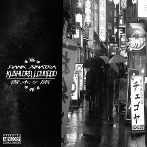 KUSHLORD LOUDGOD (Explicit)