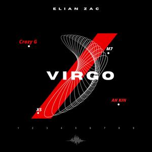 Virgo (feat. Ah kin & Crazy G) (Explicit)