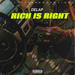 Rich Is Right (Explicit)