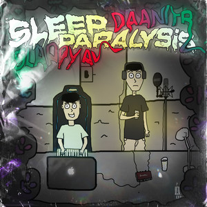 Sleep Paralysis (Explicit)