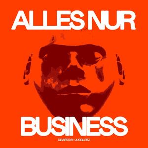 Alles nur Business (Explicit)