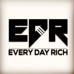 EDR Dats #EveryDayRich (Explicit)