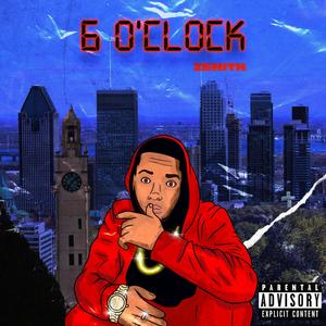 6 O'clock (Explicit)