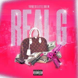 Real G (feat. Little Dreew) (Explicit)