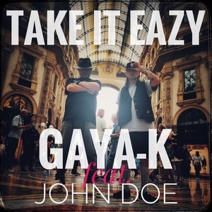 TAKE IT EAZY (feat. John Doe)