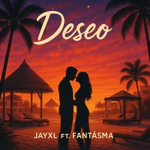 Deseo (Explicit)