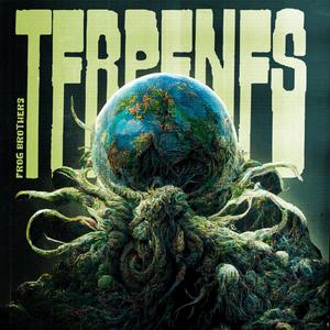 Frog Brothers (Terpenes) (feat. Fazeonerok, Bobby Craves & Chef Mike) (Explicit)