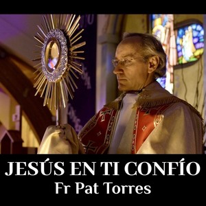 Jesús en Ti Confío