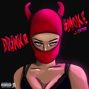 Drink&Smoke (Explicit)