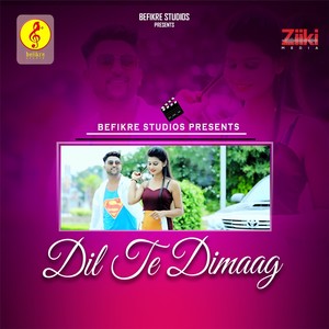 Dil Te Dimaag