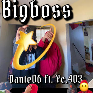 BIGBOSS (feat. Y. C403) [Explicit]