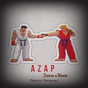 AZAP (feat. Nowa) (Explicit)