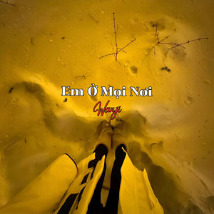 Em Ở Mọi Nơi