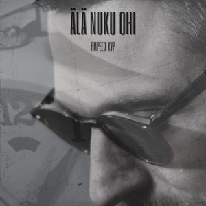 Älä nuku ohi (feat. Kosovon vanha pappa) (Explicit)