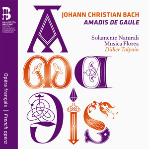 Johann Christian Bach: Amadis de Gaule