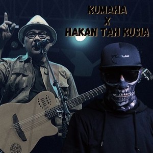 Kumaha X Hakan Tah Kusia