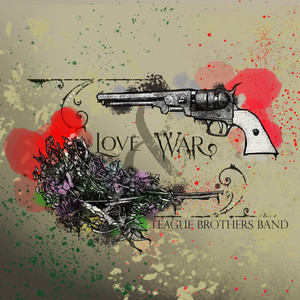 Love and War (Explicit)