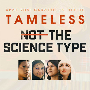 Tameless (From "Not the Science Type")