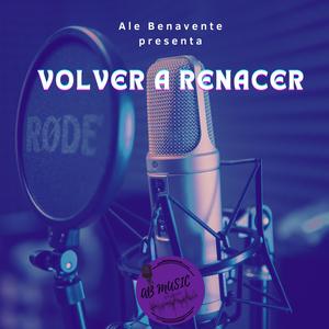 Volver a Renacer