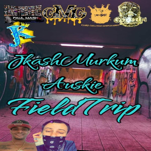 Field Trip (Explicit)