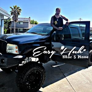 Easy (Huh) (Explicit)