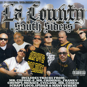 LA County South Sider's (Explicit)