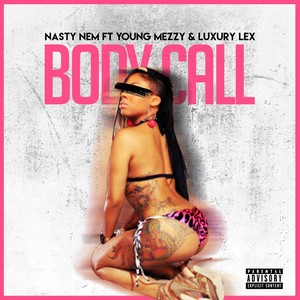 Body Call (feat. Young Mezzy & Luxury Lex) [Explicit]