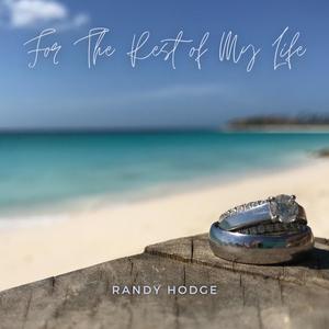 For the Rest of My Life