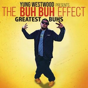 BUH EFFECT (Explicit)