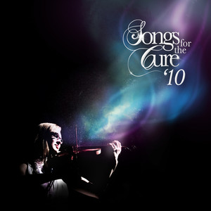 Songs for the Cure '10