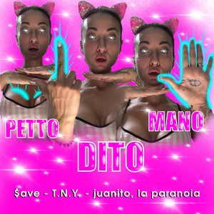 Petto, Dito, Mano (Explicit)