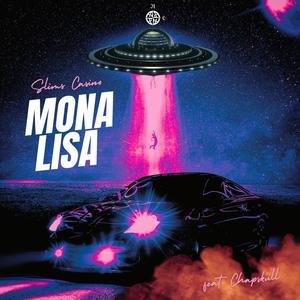 MONA LISA (feat. Chapskull) (Explicit)