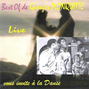 Best of de Georges Plonquitte (Live)