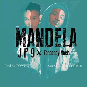 Mandela (feat. Tendency Nuels)