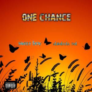 One chance (Explicit)