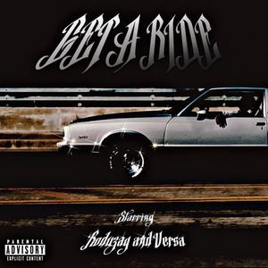 Get A Ride (feat. Versa) [Explicit]