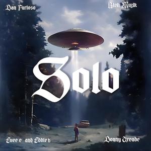 Solo (feat. Donny Arcade) (Explicit)