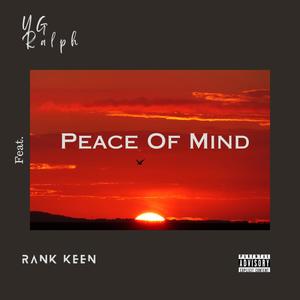 Peace Of Mind (feat. Rank Keen) [Explicit]