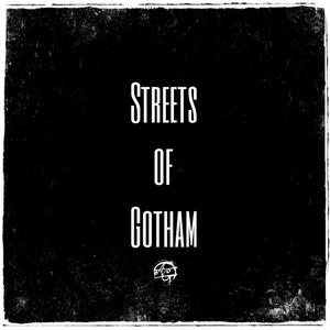 Streets Of Gotham (feat. Titch & Teez) (Explicit)